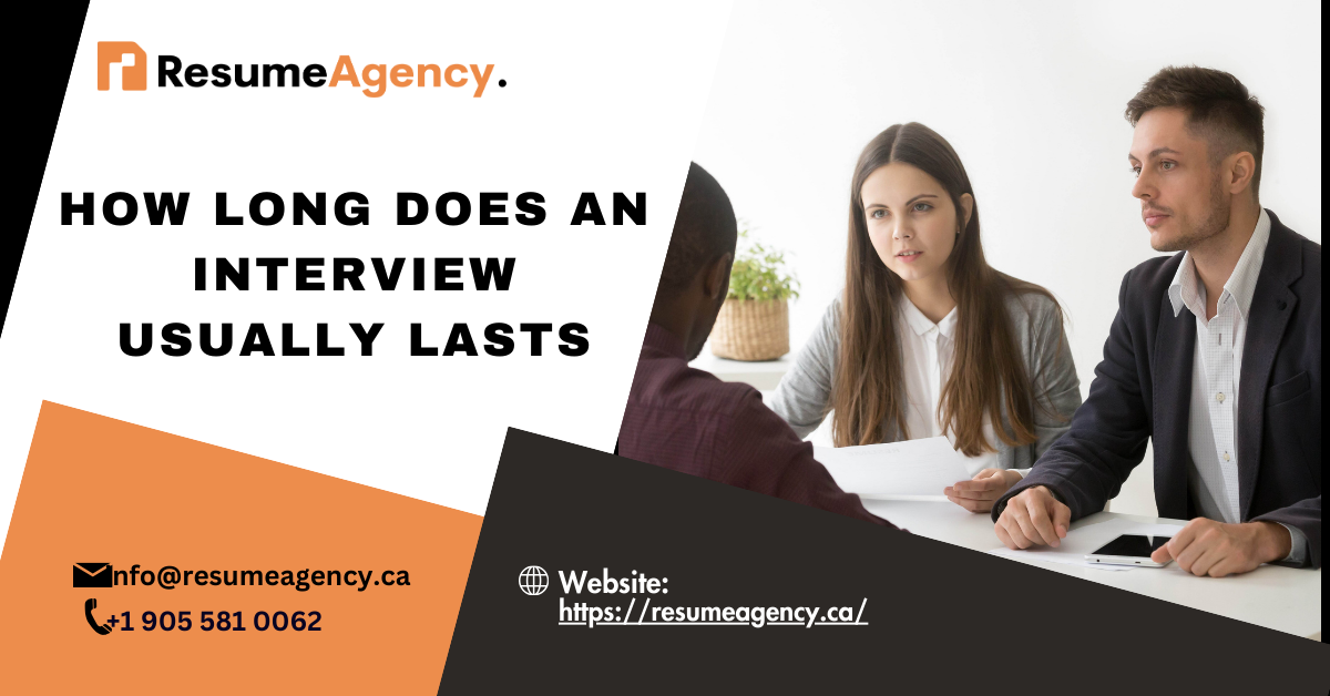 How Long Does An Interview Usually Lasts